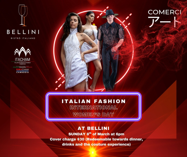 From Milan to Phnom Penh. Bellini Hosts Fashion Show for Woman's Day